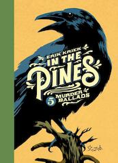 In the Pines - Erik Kriek, Jan Donkers (ISBN 9789492117489)