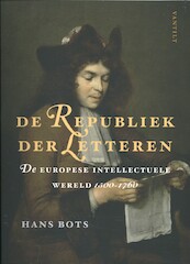 De Republiek der Letteren - Hans Bots (ISBN 9789460043727)