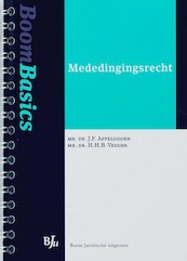 Boom Basics Mededingingsrecht - JF Appeldoorn, HHB Vedder (ISBN 9789460940316)