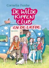 De Wilde Kippen Club en de liefde - Cornelia Funke (ISBN 9789045107608)