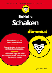 De kleine schaken voor Dummies - James Eade (ISBN 9789045357508)