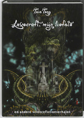 Lovecraft, mijn liefste - Tais Teng (ISBN 9789078720218)