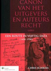 Canon van het uitgevers- en auteursrecht - (ISBN 9789013097955)