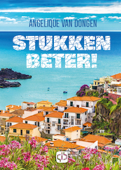 Stukken beter! - Angelique van Dongen (ISBN 9789036437608)