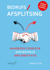 Bedrijfsafsplitsing - Dennis Steur (ISBN 9789492939746)