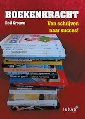 Boekenkracht - Rolf Grouve (ISBN 9789492939784)