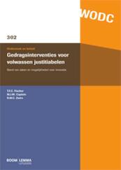 Gedragsinterventies voor volwassen justitiabelen - T.F.C. Fischer, W.J.M. Captein, B.W.C. Zwirs (ISBN 9789089746191)