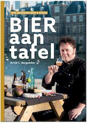 Bier aan tafel - Arvid C. Bergström (ISBN 9789082384413)