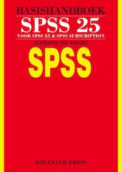 Basishandboek SPSS 25 - Alphons de Vocht (ISBN 9789055482689)