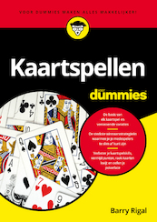 Kaartspellen voor Dummies - Barry Rigal (ISBN 9789045357645)