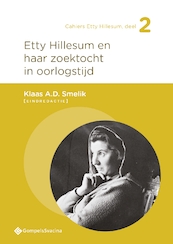Etty Hillesum en haar zoektocht in oorlogstijd - (ISBN 9789463713160)