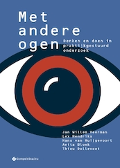 Met andere ogen - Jan Willem Veerman, Lex Hendriks, Hans Van Huijgevoort, Anita Blonk, Thieu Dollevoet (ISBN 9789463711449)