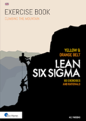 Lean Six Sigma Yellow & Orange Belt - H.C. Theisens (ISBN 9789401809801)