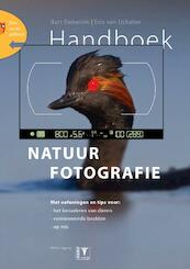 Handboek natuurfotografie - Bart Siebelink, Edo van Uchelen (ISBN 9789050113663)