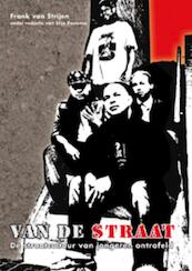 Van de straat - F. van Strijen (ISBN 9789088500527)