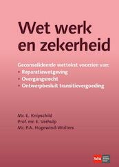 Wet werk en zekerheid (WWZ) - Evert Verhulp, Eva Knipschild, Petra Hogewind - Wolters (ISBN 9789012394628)