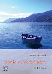 Opnieuw verbonden - grote letter uitgave - Wilma Hollander (ISBN 9789461012852)