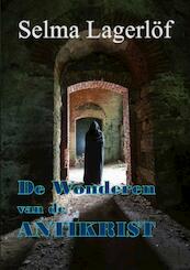 De wonderen van de Antikrist - Selma Lagerlöf (ISBN 9789492228239)
