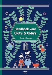 Handboek voor opa's en oma's - Gerard Janssen (ISBN 9789463140058)