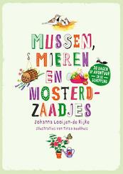 Mussen, mieren en mosterdzaadjes (set van 3 ex) - Johanna Looijen de Rijke (ISBN 9789085433224)