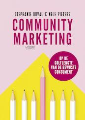 Community Marketing - Stephanie Duval, Nele Pieters (ISBN 9789401445665)