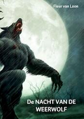 De nacht van de weerwolf - Fleur van Loon (ISBN 9789463421225)