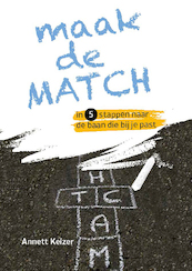 Maak de MATCH - Annett Keizer (ISBN 9789090316178)