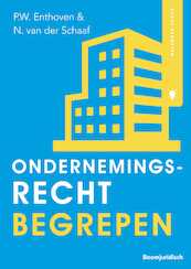 Ondernemingsrecht begrepen - Peter Enthoven, Nynke van der Schaaf (ISBN 9789462907263)