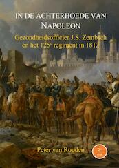 In de achterhoede van Napoleon - Peter Van Rooden (ISBN 9789403605357)