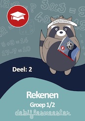 Oefenboek Groep 1-2 Rekenen - Deel 2 - De Bijlesmeester (ISBN 9789492956668)