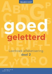 Goedgeletterd - leerboek alfabetisering - deel 2 - Nelleke Koot (ISBN 9789046907870)