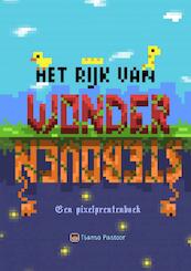 Het Rijk van Wondersteboven - Tiamo Pastoor (ISBN 9789403626994)