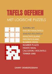 Tafels oefenen met logische puzzels - Danny Demeersseman (ISBN 9789403636207)