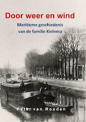 Door Weer en Wind - Peter Van Rooden (ISBN 9789403636771)