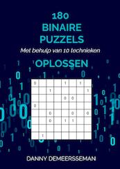 180 BINAIRE PUZZELS OPLOSSEN - Danny Demeersseman (ISBN 9789403639185)