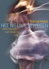 Het nieuwe bewegen - Rein De Haan (ISBN 9789403633664)