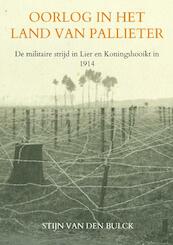 Oorlog in het land van Pallieter - Stijn Van den Bulck (ISBN 9789464359596)