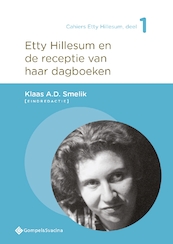 Etty Hillesum en de receptie van haar dagboeken - (ISBN 9789463711975)
