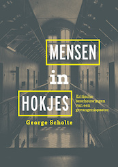 Mensen in hokjes - George Scholte (ISBN 9789463014137)