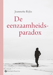 De eenzaamheidsparadox - Jeannette Rijks (ISBN 9789463712385)
