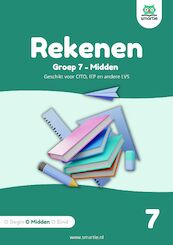 Rekenen groep 7 - midden - Geschikt voor CITO, IEP en andere LVS - (ISBN 9789492550880)