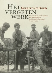 Het vergeten werk - Gerrit van Oord (ISBN 9789083158891)