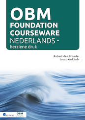 OBM Foundation Courseware - Nederlands- herziene druk - Joost Kerkhofs, Robert den Broeder (ISBN 9789401809504)