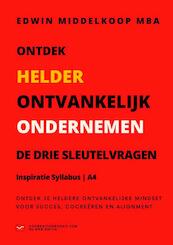 De Drie Sleutelvragen | Syllabus - Edwin MBA Middelkoop (ISBN 9789464802436)