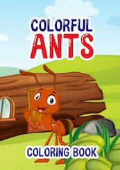 Colorful Ants - Hugo Elena (ISBN 9789403697093)