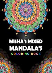 Misha's Mixed Mandala's - Hugo Elena (ISBN 9789464806434)