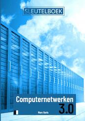 Sleutelboek Computernetwerken 3.0 (B&W) - Marc Goris (ISBN 9789403696744)