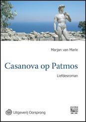 Casanova op Patmos - grote letter uitgave - Marjan Van Marle, Marjan van Marle (ISBN 9789461010537)