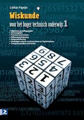 Wiskunde voor het hoger technisch onderwijs 1 - Lothar Papula (ISBN 9789039526477)