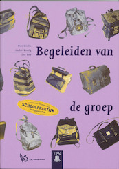 Begeleiden van de groep - P. Gieles, A. Konig, J. Lap (ISBN 9789040200311)